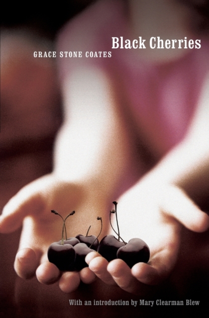 Black Cherries Coates Blew Paperback John Wiley & Sons 9780803264298