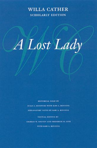 A Lost Lady Cather Mignon Link Ronning Paperback 9780803264304