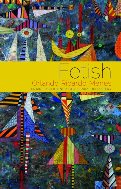 Fetish – Poems Menes Paperback John Wiley & Sons 9780803264915