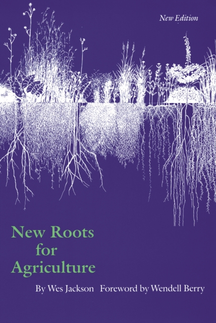 New Roots for Agriculture Jackson Berry Paperback 9780803275621