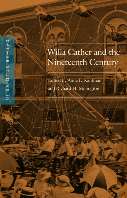 Cather Studies, Volume 10 Studies Paperback John Wiley & Sons 9780803276598
