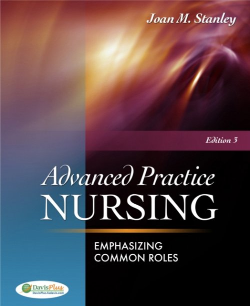 Advanced Practice Nursing – Emphasizing Common Roles Stanley Paperback