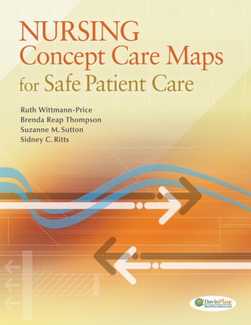 Nursing Concept Care Maps for Safe Patient Care Wittmann–price Thompson Sutton