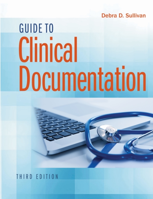 Guide to Clinical Documentation Sullivan Paperback MP–FAD F.A. Davis