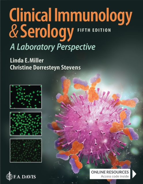 Clinical Immunology & Serology – A Laboratory Perspective Miller Stevens