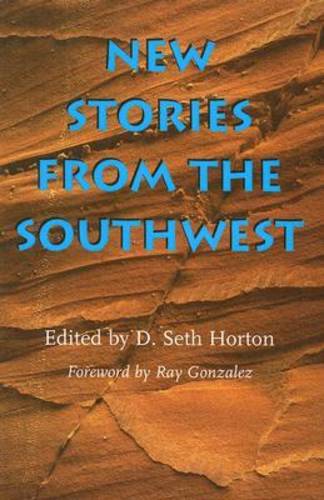 New Stories from the Southwest Horton Gonzalez Paperback John Wiley & Sons