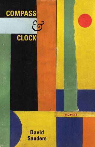 Compass and Clock – Poems Sanders Paperback John Wiley & Sons 9780804011709