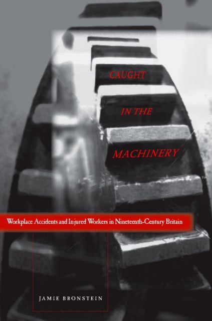 Caught in the Machinery Bronstein Hardback MK – Stanford University Press