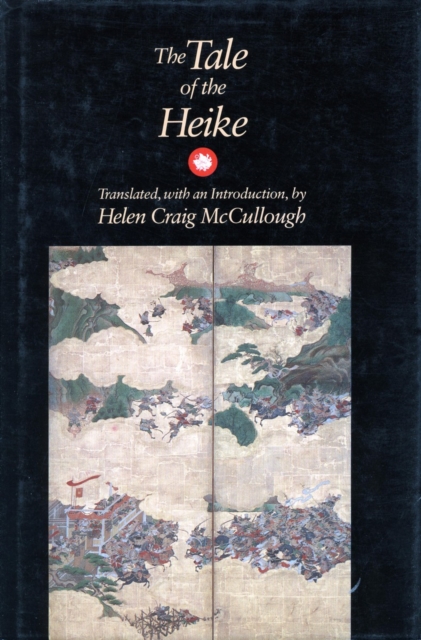 The Tale of the Heike Mccullough Paperback MK – Stanford University Press