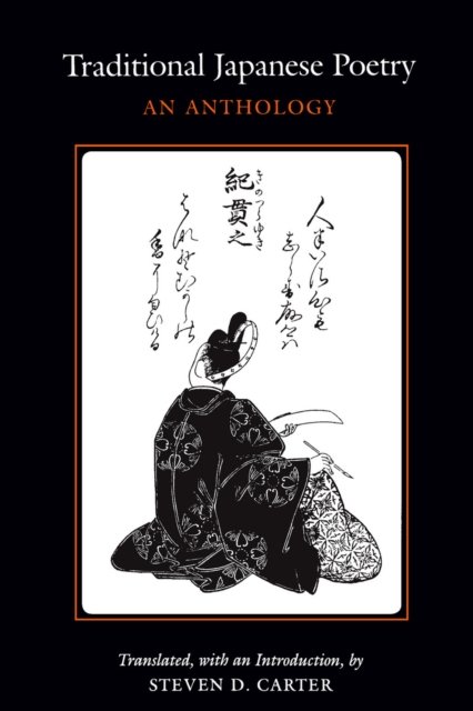 Traditional Japanese Poetry – An Anthology Carter Paperback 9780804722124