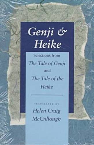 Genji & Heike – Selections from The Tale of Genji and The Tale of the Heike