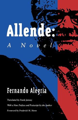 Allende – A Novel Alegría Paperback John Wiley & Sons 9780804723268