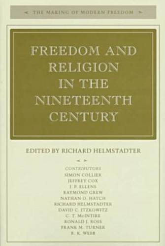 Freedom and Religion in the Nineteenth Century Helmstadter Hardback