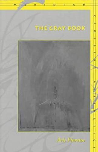 The Gray Book Fioretos Paperback John Wiley & Sons 9780804735384