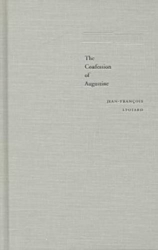 The Confession of Augustine Lyotard Beardsworth Hardback John Wiley & Sons