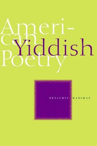 American Yiddish Poetry – A Bilingual Anthology Harshav Harshav Paperback
