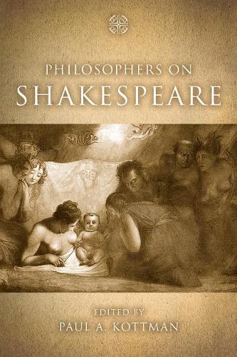 Philosophers on Shakespeare Kottman Paperback John Wiley & Sons 9780804759205