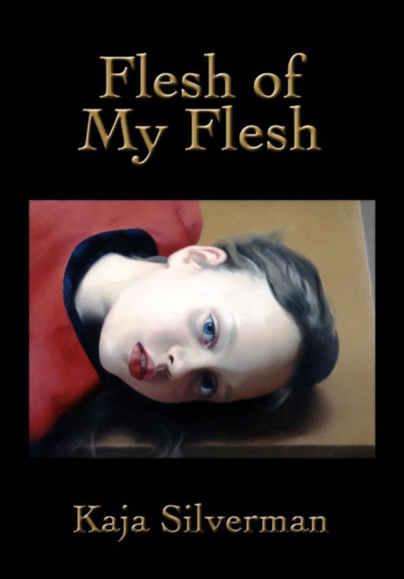 Flesh of My Flesh Silverman Paperback John Wiley & Sons 9780804762083