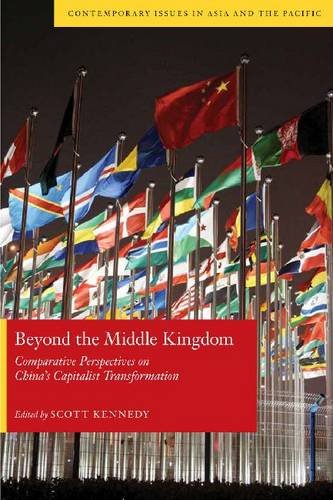 Beyond the Middle Kingdom – Comparative Perspectives on China′s Capitalist Tran…