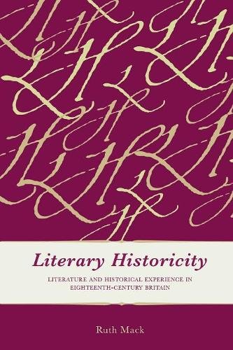 Literary Historicity – Literature and Historical Experience in Eighteenth–Centu…