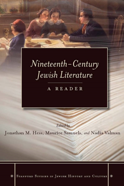 Nineteenth–Century Jewish Literature – A Reader Hess Samuels Vaiman Hardback