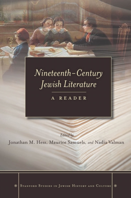 Nineteenth–Century Jewish Literature – A Reader Hess Samuels Vaiman Paperback