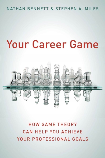 Your Career Game – How Game Theory Can Help You Achieve Your Professional Goals