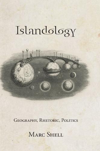Islandology – Geography, Rhetoric, Politics Shell Hardback John Wiley & Sons
