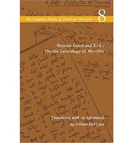 Beyond Good and Evil / On the Genealogy of Moral – Volume 8 Nietzsche Paperback