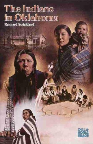 The Indians in Oklahoma Strickland Paperback John Wiley & Sons 9780806116754