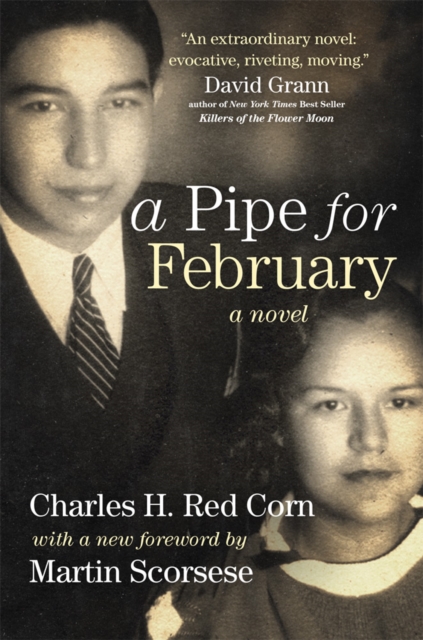 A Pipe for February – A Novel Corn Paperback MP–OKL Uni of Oklahoma