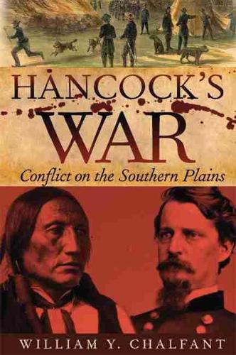 Hancock`s War – Conflict on the Southern Plains Chalfant Paperback 9780806144597