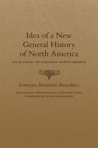 Idea of a New General History of North America – An Account of Colonial Native …