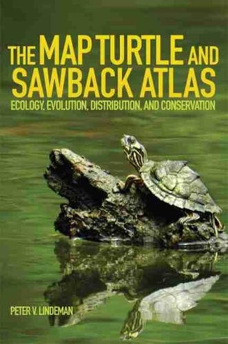 The Map Turtle and Sawback Atlas – Ecology, Evolution, Distribution, and Conser…