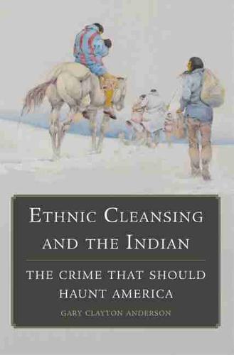 Ethnic Cleansing and the Indian – The Crime That Should Haunt America Anderson