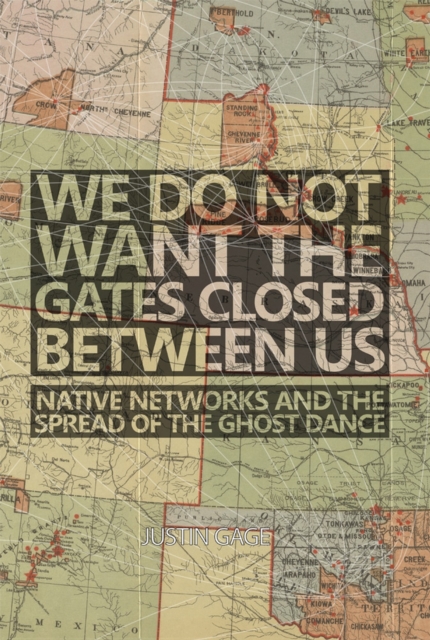We Do Not Want the Gates Closed between Us – Native Networks and the Spread of …