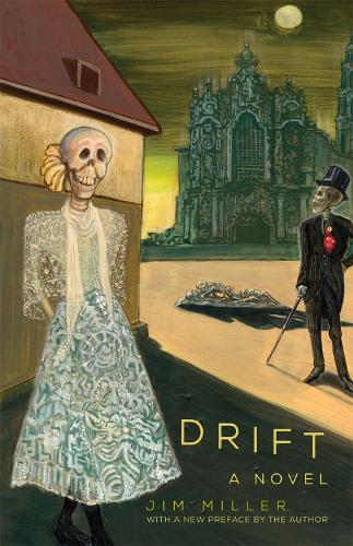 Drift – A Novel Miller Paperback John Wiley & Sons 9780806194110