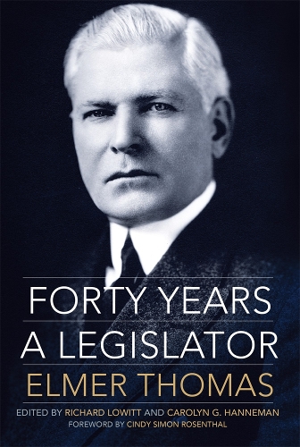 Forty Years a Legislator Thomas Lowitt Hanneman Rosenthal Paperback