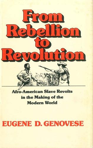From Rebellion to Revolution – Afro–American Slave Revolts in the Making of the…