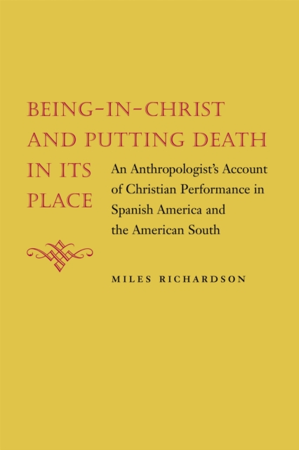 Being–in–Christ and Putting Death in Its Place – An Anthropologist`s Account of…