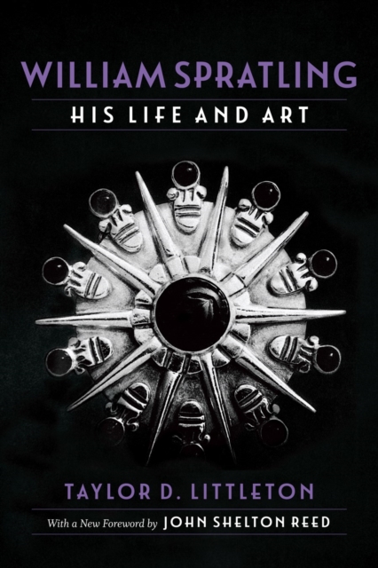 William Spratling, His Life and Art Littleton Reed Paperback MP–LSU LSU Press