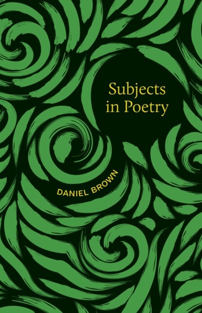 Subjects in Poetry Brown Paperback MP–LSU LSU Press 9780807176092