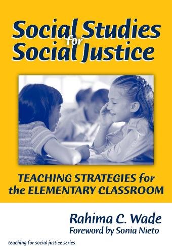 Social Studies for Social Justice – Teaching Strategies for the Elementary Clas…
