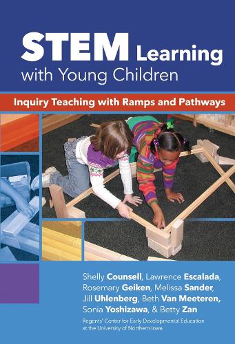 STEM Learning with Young Children – Inquiry Teaching with Ramps and Pathways