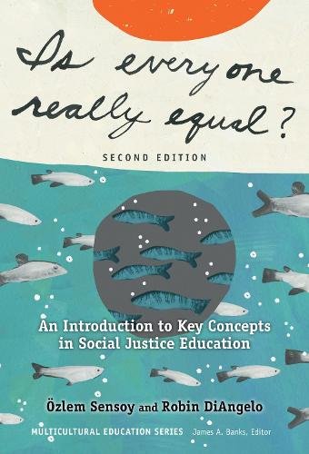 Is Everyone Really Equal? – An Introduction to Key Concepts in Social Justice E…