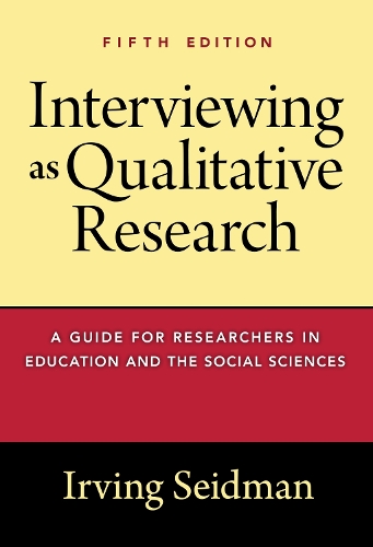 Interviewing as Qualitative Research – A Guide for Researchers in Education and…