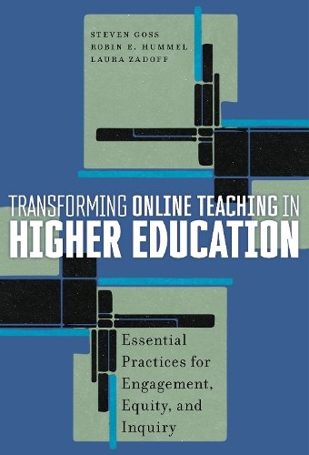 Transforming Online Teaching in Higher Education – Essential Practices for Enga…