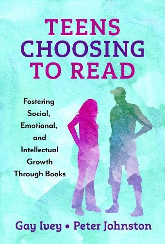 Teens Choosing to Read – Fostering Social, Emotional, and Intellectual Growth T…