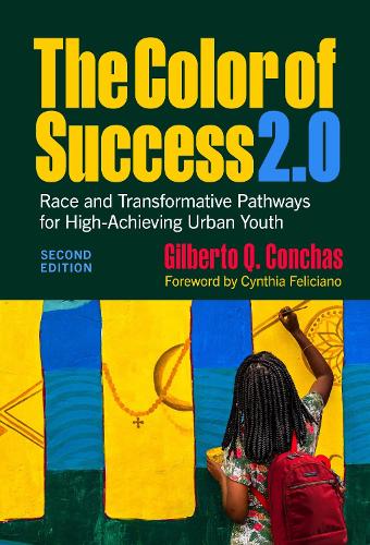 The Color of Success 2.0 – Race and Transformative Pathways for High–Achieving …