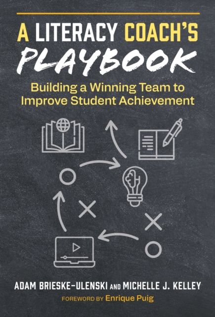 A Literacy Coachs Playbook – Building a Winning Team to Improve Student Achieve…